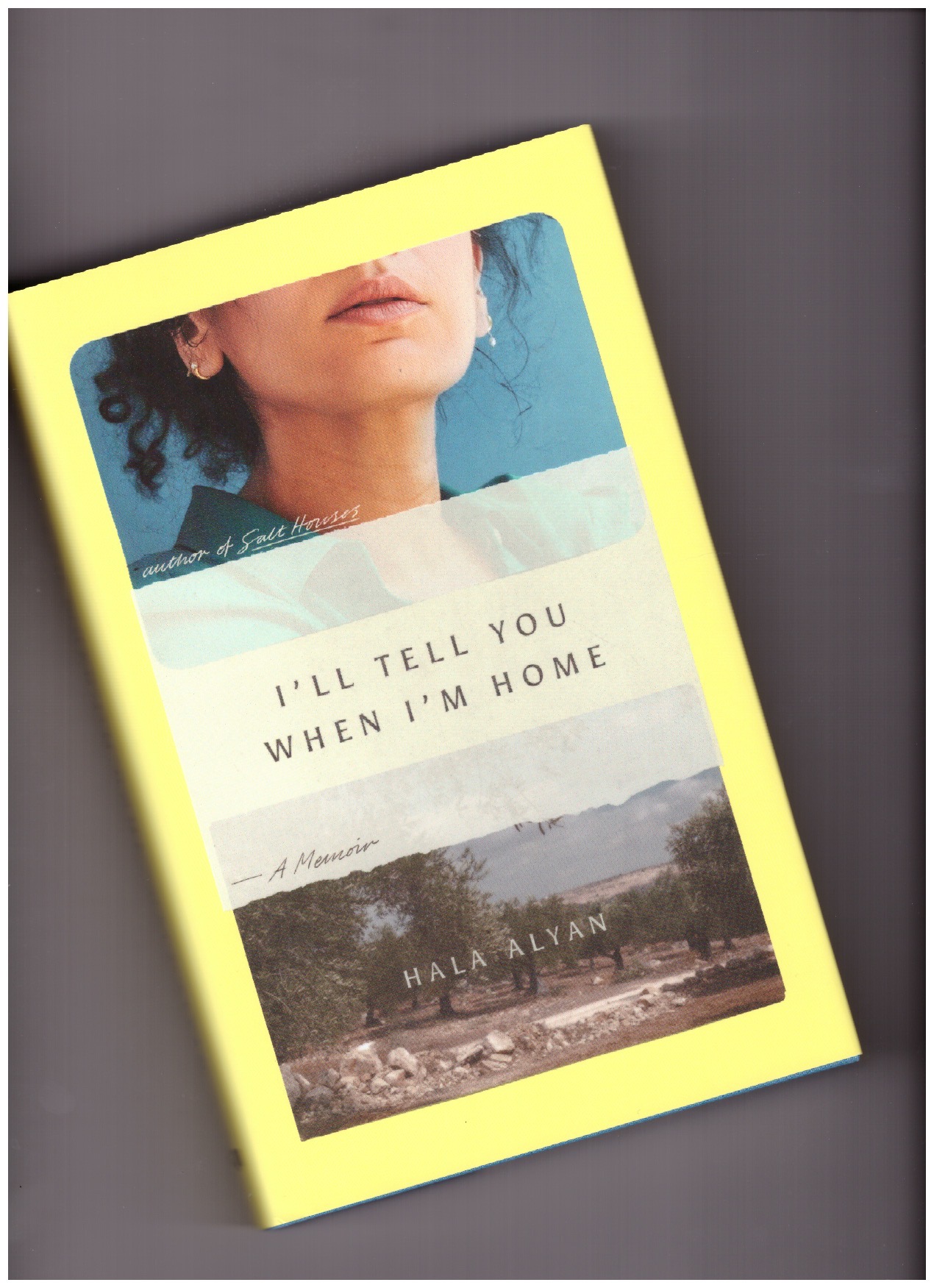 ALYAN, Hala - I'll Tell You When I'm Home